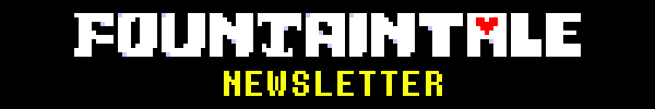 FOUNTAINTALE NEWSLETTER