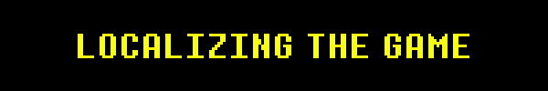 Localizing The Game